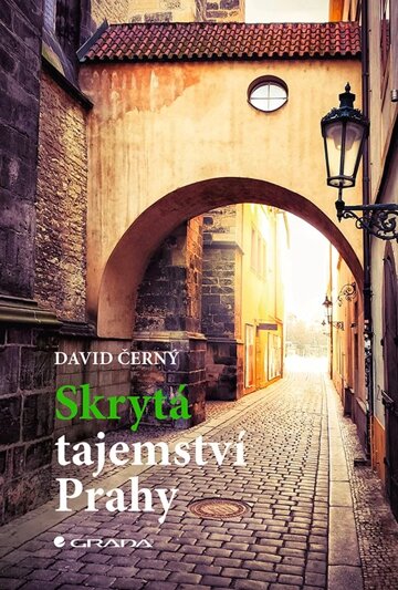 Obálka knihy Skrytá tajemství Prahy