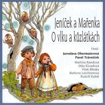 Obálka audioknihy Jeníček a Mařenka, O vlku a kůzlátkách