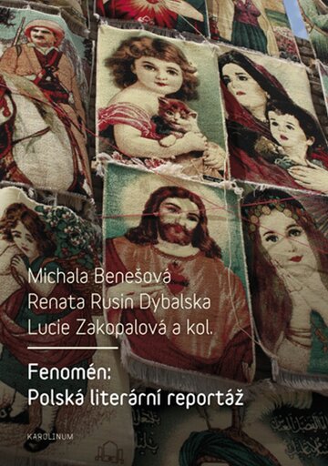 Obálka knihy Fenomén: Polská literární reportáž