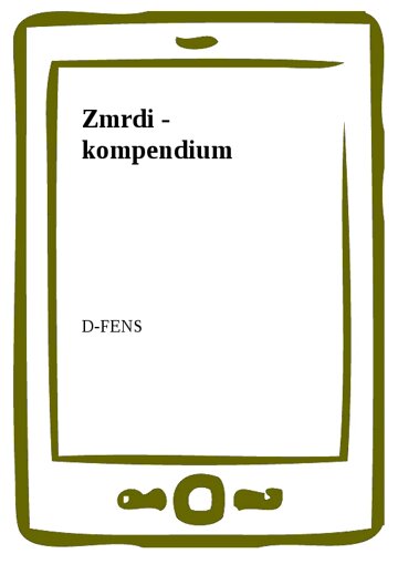 Obálka knihy Zmrdi - kompendium