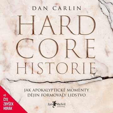 Obálka audioknihy Hardcore historie