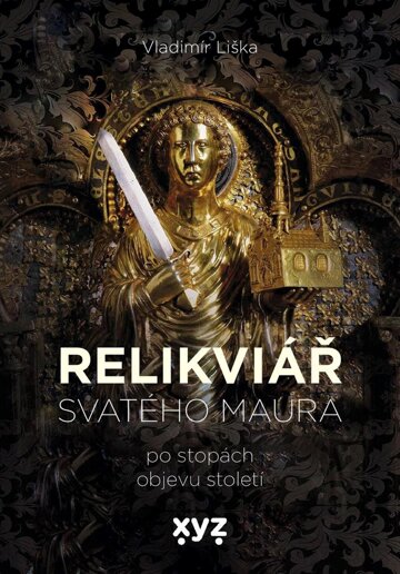 Obálka knihy Relikviář svatého Maura