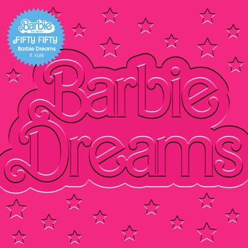Obálka uvítací melodie Barbie Dreams (feat. Kaliii) [From Barbie The Album]