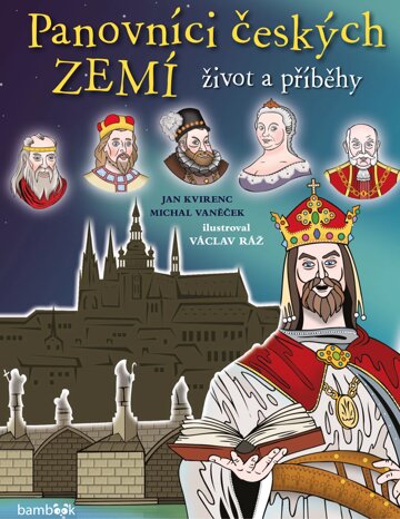 Obálka knihy Panovníci českých zemí - život a příběhy