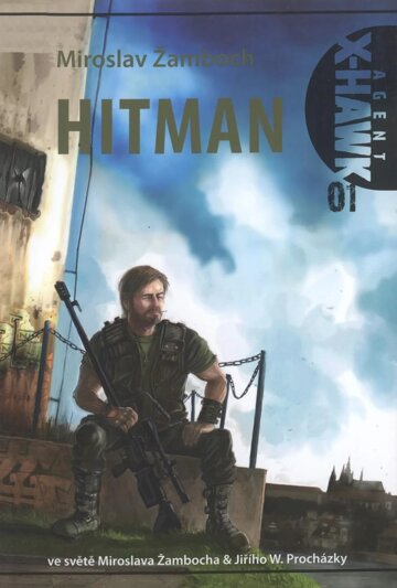 Obálka knihy X-Hawk 1 - Hitman