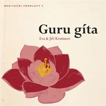 Obálka audioknihy Meditační promluvy 9 - Guru gíta