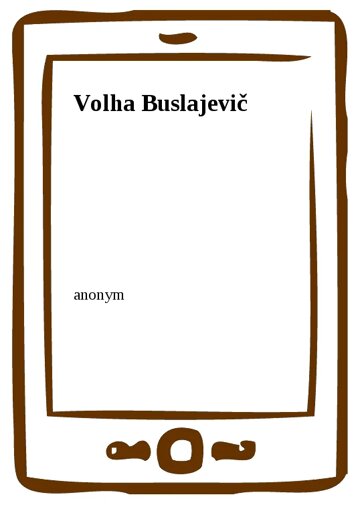 Obálka knihy Volha Buslajevič