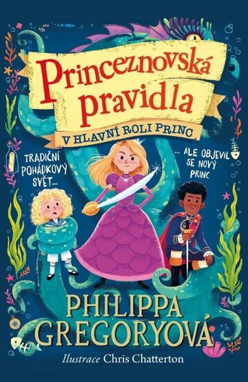 Obálka knihy Princeznovská pravidla 2: V hlavní roli princ