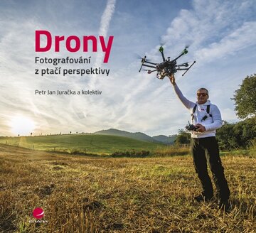 Obálka knihy Drony - fotografování z ptačí perspektivy