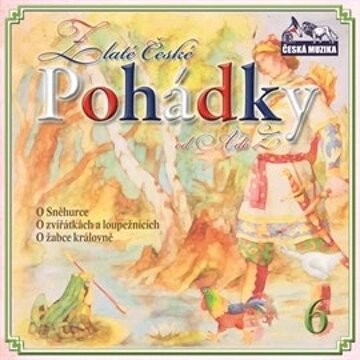 Obálka audioknihy Zlaté české pohádky od A do Z 6