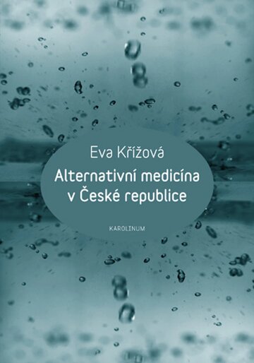 Obálka knihy Alternativní medicína v České republice