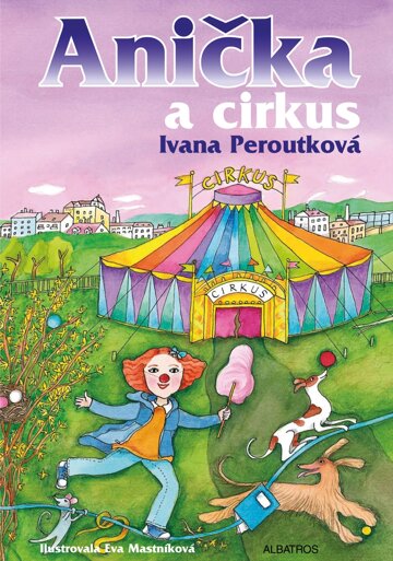 Obálka knihy Anička a cirkus