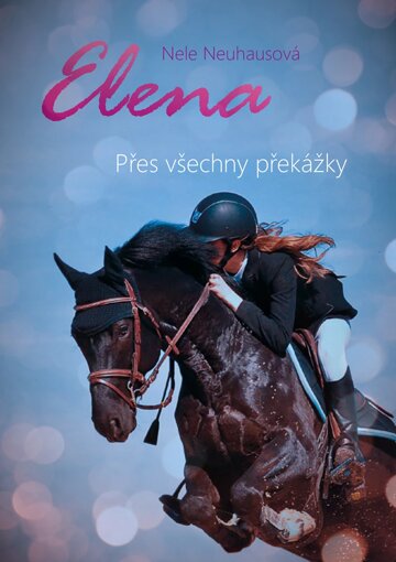 Obálka knihy Elena: Přes všechny překážky