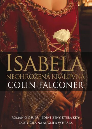 Obálka knihy Isabela: Neohrožená královna