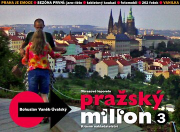 Obálka knihy PRAŽSKÝ MILION / Sezóna první . part 3: Vanilka