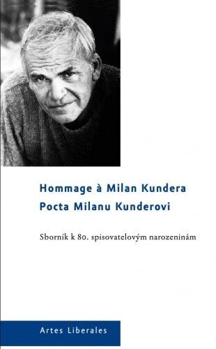 Obálka knihy Pocta Milanu Kunderovi. Sborník k 80. spisovatelovým narozeninám