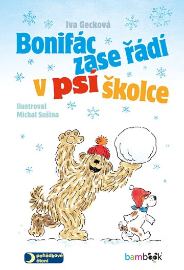 Obálka knihy Bonifác zase řádí v psí školce