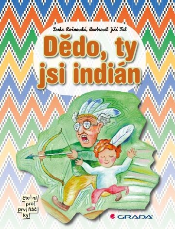 Obálka knihy Dědo, ty jsi indián
