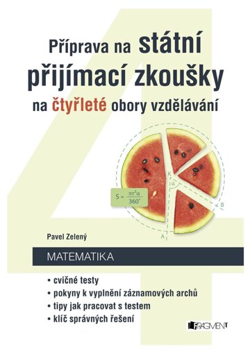 Obálka knihy Příprava na státní přijímací zkoušky na čtyřleté obory vzdělávání - Matematika