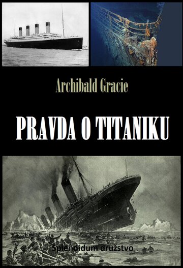 Obálka knihy Pravda o Titaniku