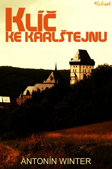 Obálka knihy Klíč ke Karlštejnu