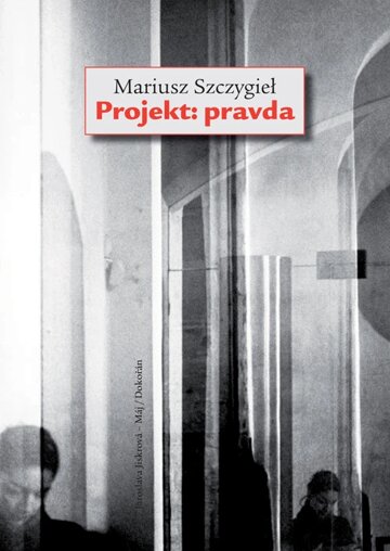 Obálka knihy Projekt: pravda