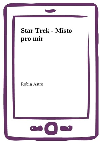 Obálka knihy Star Trek - Místo pro mír