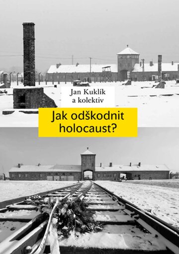Obálka knihy Jak odškodnit holocaust?