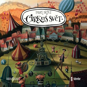 Obálka audioknihy Cirkus Svět