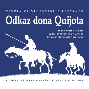 Obálka audioknihy Odkaz dona Quijota