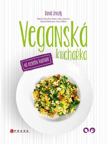 Obálka knihy Veganská kuchařka od českého kuchaře