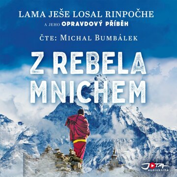 Obálka audioknihy Z rebela mnichem