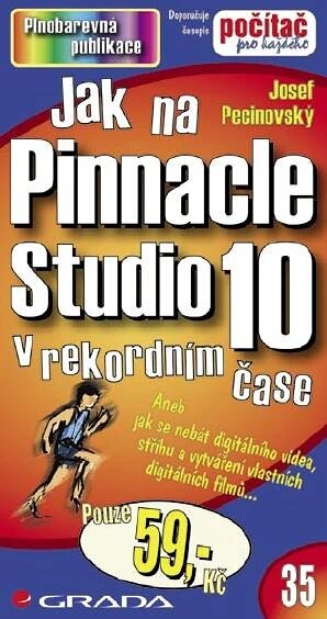 Obálka knihy Jak na Pinnacle Studio 10
