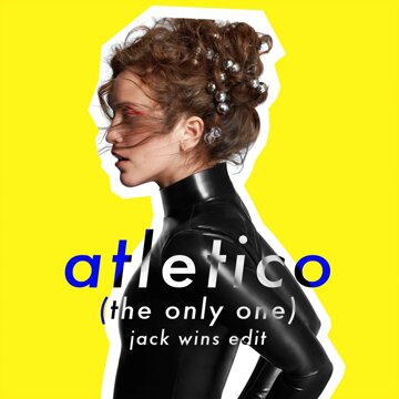 Obálka uvítací melodie Atletico (The Only One) [Jack Wins Edit]
