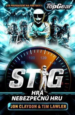 Obálka knihy Top Gear - Stig hrá nebezpečnú hru