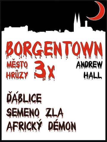 Obálka knihy 3x Borgentown - město hrůzy 1