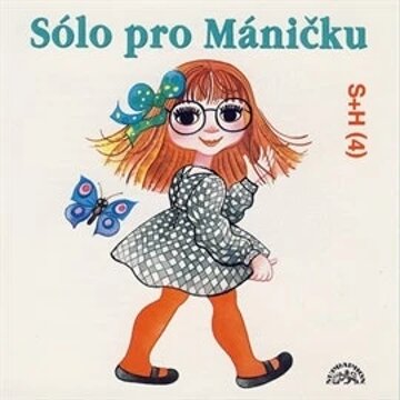 Obálka audioknihy Sólo pro Máničku