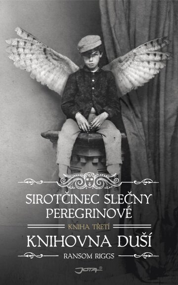 Obálka knihy Sirotčinec slečny Peregrinové: Knihovna duší