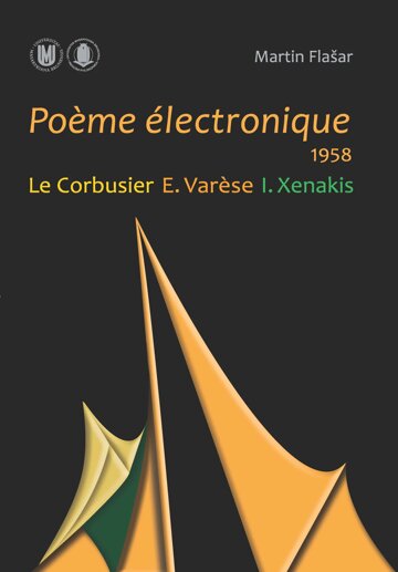 Obálka knihy Poème électronique. 1958. Le Corbusier – E. Varèse – I. Xenakis
