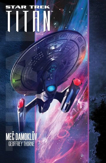 Obálka knihy Star Trek: Titan - Meč Damoklův