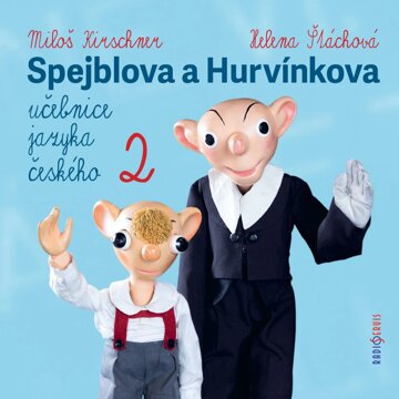 Obálka audioknihy Spejblova a Hurvínkova učebnice jazyka českého 2