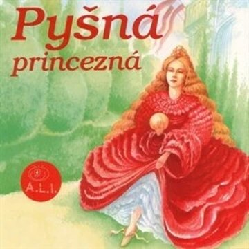 Obálka audioknihy Pyšná princezná