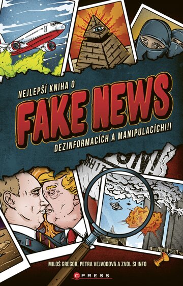 Obálka knihy Nejlepší kniha o fake news!!!
