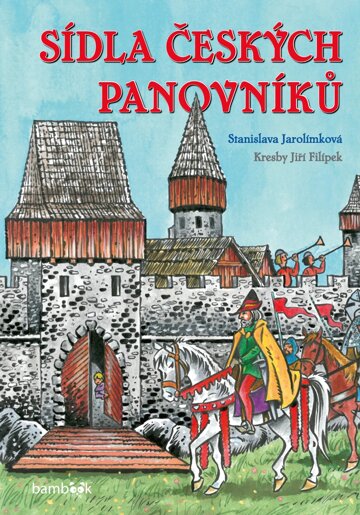 Obálka knihy Sídla českých panovníků