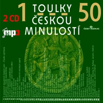 Obálka audioknihy Toulky českou minulostí 1 - 50