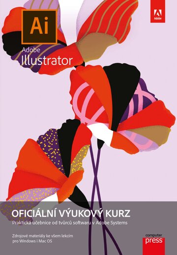 Obálka knihy Adobe Illustrator: Oficiální výukový kurz