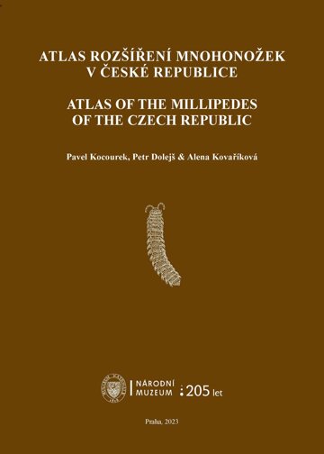 Obálka knihy Atlas rozšíření mnohonožek v České republice / Atlas of the Millipedes of the Czech Republic