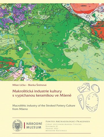 Obálka knihy Makrolitická industrie kultury s vypíchanou keramikou ve Mšeně