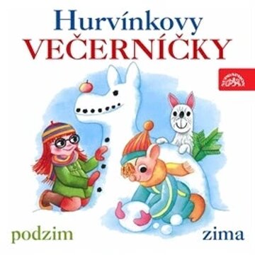 Obálka audioknihy Hurvínkovy večerníčky - podzim, zima
