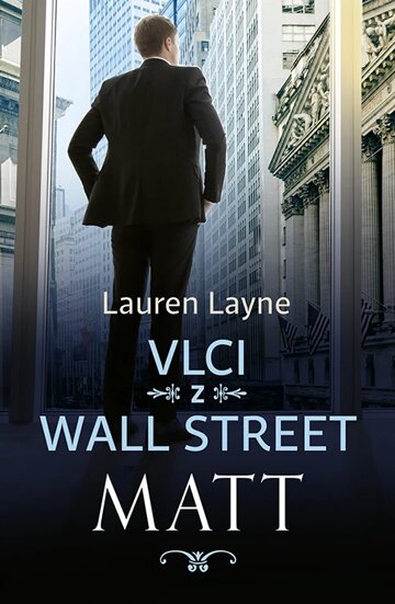 Obálka knihy Vlci z Wall Street: Matt